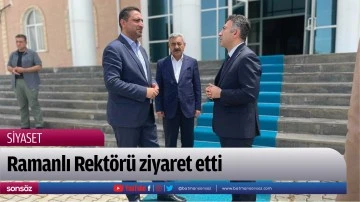 Ramanlı Rekt&ouml;r&uuml; ziyaret etti