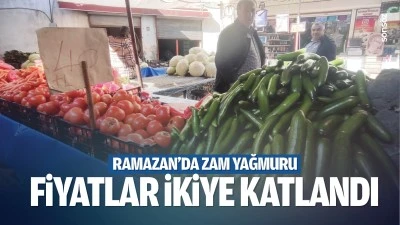 Ramazan&rsquo;da zam yağmuru; Fiyatlar ikiye katlandı