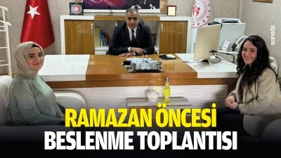 Ramazan &ouml;ncesi beslenme toplantısı