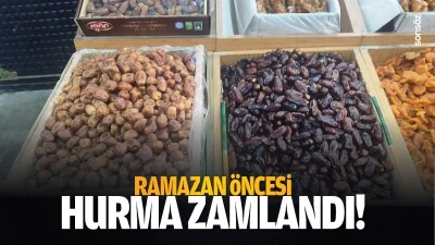 Ramazan &ouml;ncesi hurma zamlandı!