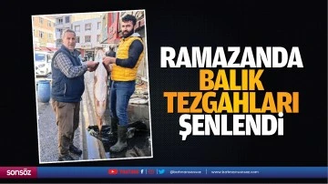 Ramazanda balık tezgahları şenlendi