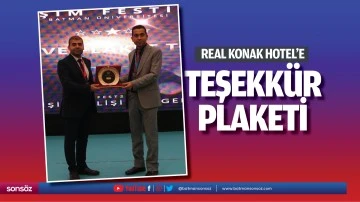 Real Konak Hotel&rsquo;e teşekk&uuml;r plaketi
