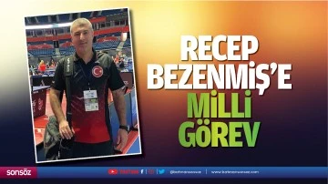 Recep Bezenmiş&rsquo;e milli g&ouml;rev