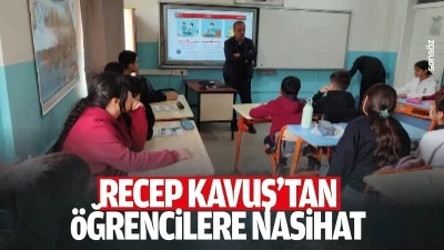 Recep Kavuş&rsquo;tan &ouml;ğrencilere nasihat