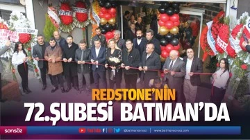 Redstone&rsquo;nin 72.şubesi Batman'da&hellip;