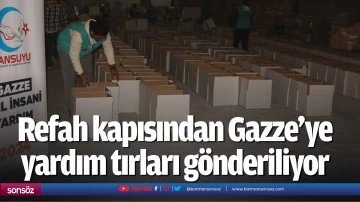 Refah kapısından Gazze&rsquo;ye yardım tırları g&ouml;nderiliyor