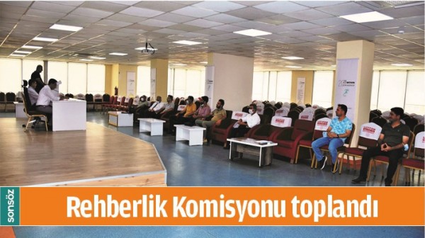 REHBERLİK KOMİSYONU TOPLANDI