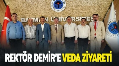 Rekt&ouml;r Demir&rsquo;e veda ziyareti