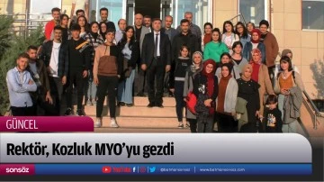 Rekt&ouml;r, Kozluk MYO&rsquo;yu gezdi