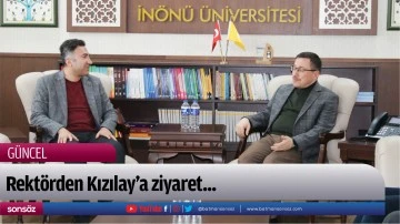 Rekt&ouml;rden Kızılay&rsquo;a ziyaret...