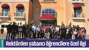 REKT&Ouml;RDEN YABANCI &Ouml;ĞRENCİLERE &Ouml;ZEL İLGİ