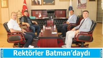 Rekt&ouml;rler Batman&rsquo;daydı