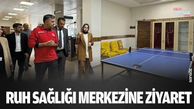 Ruh Sağlığı Merkezine ziyaret