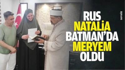 Rus Natalia, Batman&rsquo;da Meryem oldu