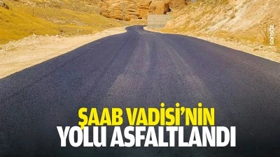 Şaab Vadisi&rsquo;nin yolu asfaltlandı