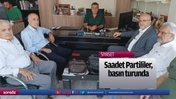 Saadet Partililer, basın turunda