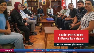 Saadet Partisi&rsquo;nden Eş Başkanlara ziyaret