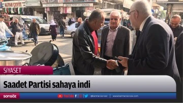 Saadet Partisi sahaya indi