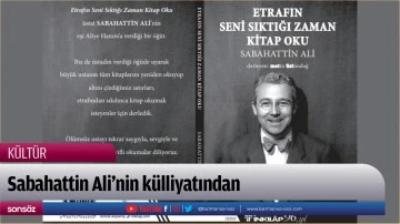 Sabahattin Ali&rsquo;nin k&uuml;lliyatından 