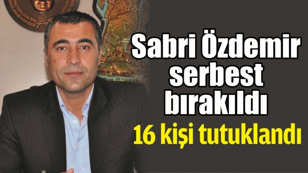 SABRİ &Ouml;ZDEMİR SERBEST BIRAKILDI