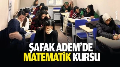 Şafak ADEM&rsquo;de matematik kursu&hellip;