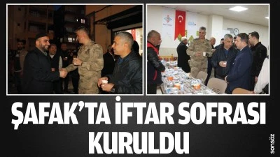Şafak&rsquo;ta iftar sofrası kuruldu