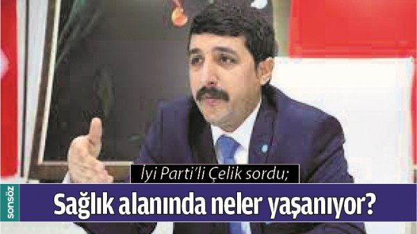 SAĞLIK ALANINDA NELER YAŞANIYOR?