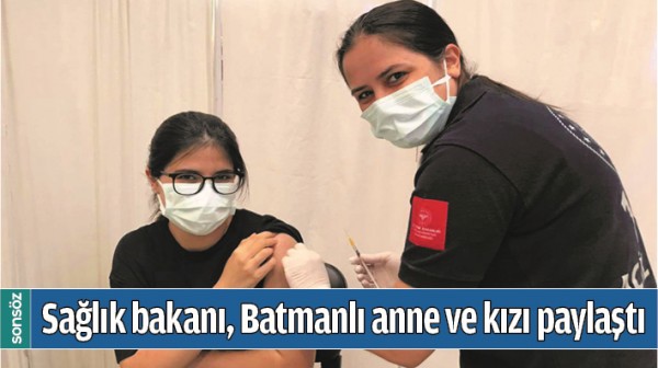SAĞLIK BAKANI, BATMANLI ANNE VE KIZI PAYLAŞTI