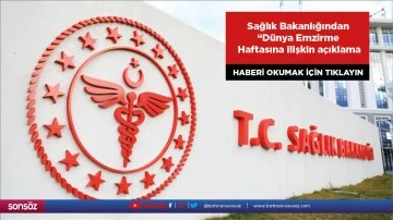 Sağlık Bakanlığından "D&uuml;nya Emzirme Haftası"na ilişkin a&ccedil;ıklama
