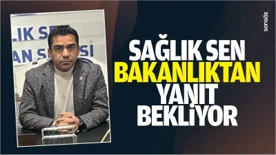 Sağlık Sen, Bakanlıktan yanıt bekliyor