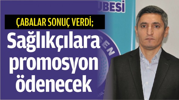 SAĞLIK&Ccedil;ILARA PROMOSYON &Ouml;DENECEK