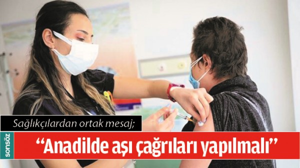 SAĞLIK&Ccedil;ILARDAN ORTAK MESAJ