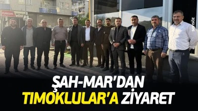 Şah-Mar&rsquo;dan Tımoklular&rsquo;a ziyaret