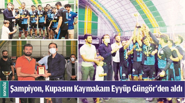 ŞAMPİYON, KUPASINI KAYMAKAM EYY&Uuml;P G&Uuml;NG&Ouml;R&rsquo;DEN ALDI