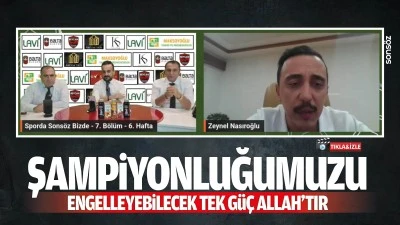 Şampiyonluğumuzu engelleyebilecek tek g&uuml;&ccedil; Allah&rsquo;tır