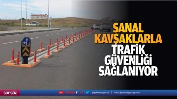 Sanal kavşaklarla trafik g&uuml;venliği sağlanıyor