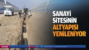 Sanayi Sitesinin altyapısı yenileniyor