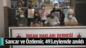 SANCAR VE &Ouml;ZDEMİR, 493.EYLEMDE ANILDI