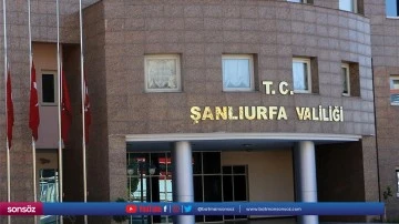 Şanlıurfa'da g&ouml;steri ve y&uuml;r&uuml;y&uuml;şler 7 g&uuml;n yasaklandı