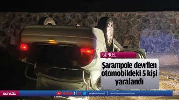 Şarampole devrilen otomobildeki 5 kişi yaralandı