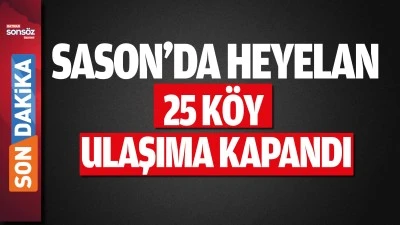 Sason&rsquo;da heyelan&hellip;