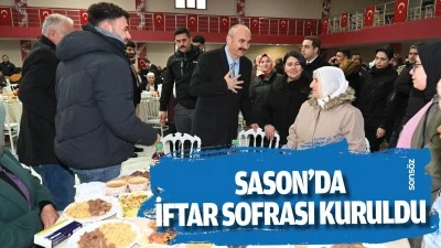 Sason&rsquo;da iftar sofrası kuruldu 