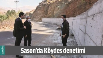 SASON&rsquo;DA K&Ouml;YDES DENETİMİ