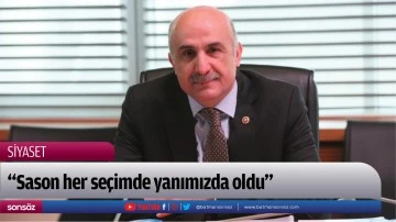 &ldquo;Sason her se&ccedil;imde yanımızda oldu&rdquo;