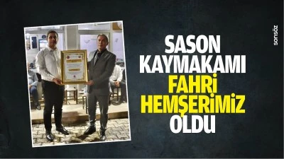 Sason Kaymakamı, fahri hemşerimiz oldu