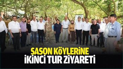 Sason k&ouml;ylerine ikinci tur ziyareti