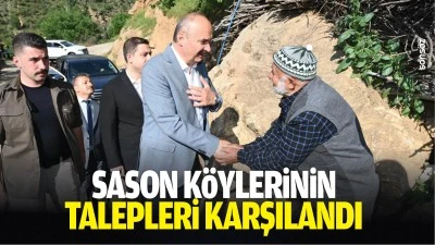 Sason K&ouml;ylerinin talepleri karşılandı