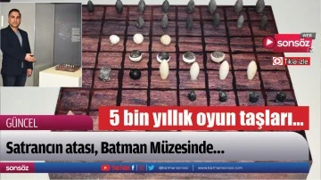 Satrancın atası, Batman M&uuml;zesinde&hellip;