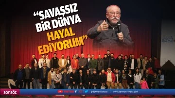 &ldquo;Savaşsız bir d&uuml;nya hayal ediyorum&rdquo;