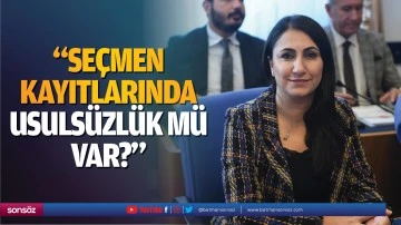 &ldquo;Se&ccedil;men kayıtlarında usuls&uuml;zl&uuml;k m&uuml; var?&rdquo;